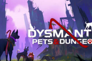 DYSMANTLE Pets and Dungeons v1.4.0.41-Torrent-Download
